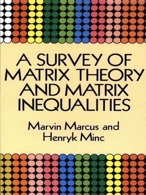 cover image of A Survey of Matrix Theory and Matrix Inequalities